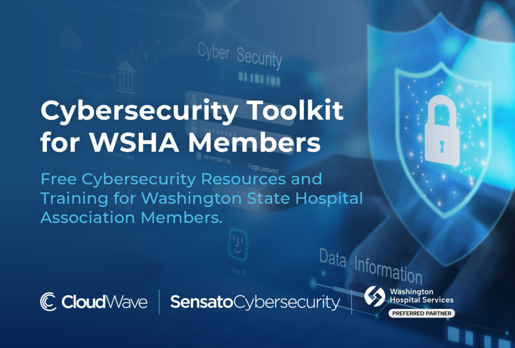 Cybersecurity Toolkit for WSHA Members